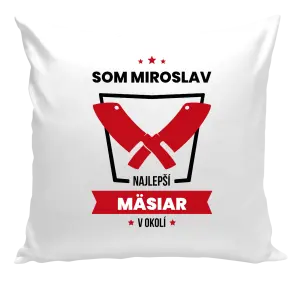 Vankúš Najlepší v okolí - mäsiar