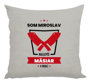 Vankúš Najlepší v okolí - mäsiar