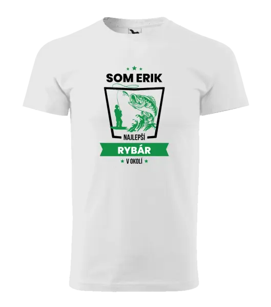Pánske tričko Najlepší v okolí - rybár
