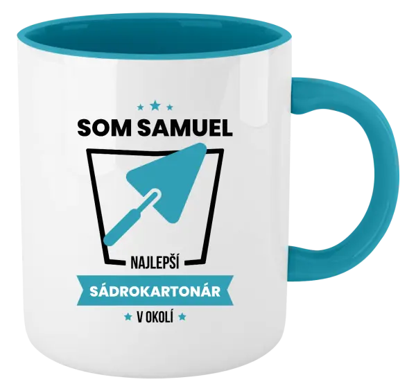 Hrnček  Najlepší v okolí - sádrokartonár