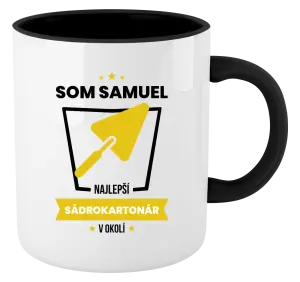 Hrnček  Najlepší v okolí - sádrokartonár