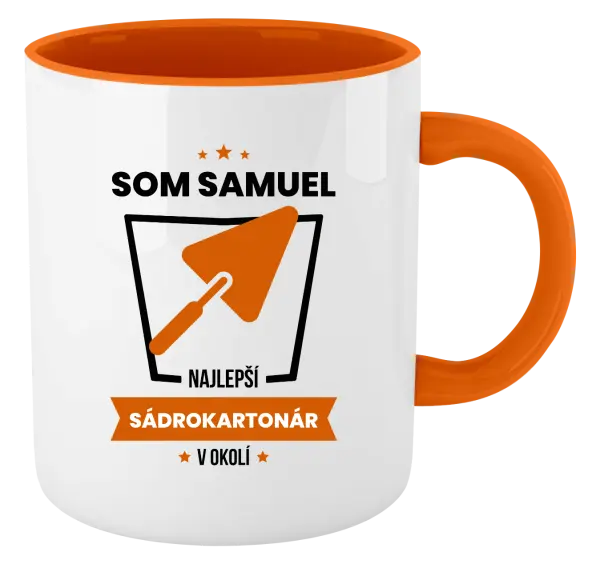 Hrnček  Najlepší v okolí - sádrokartonár