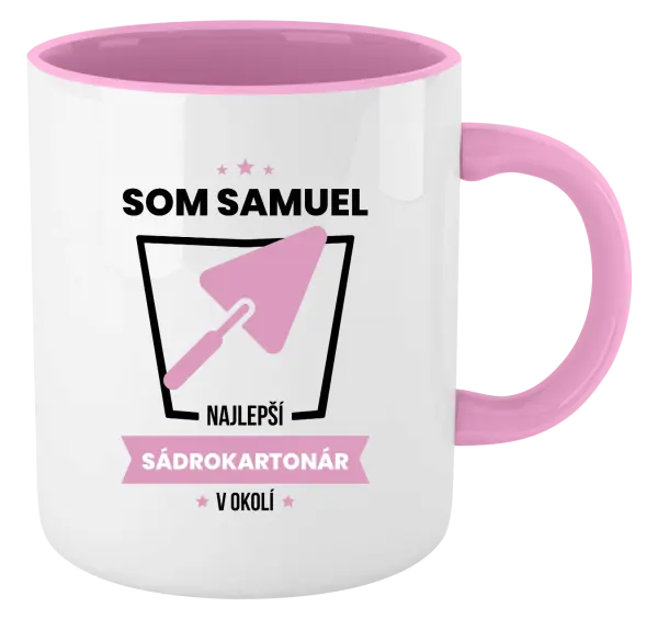 Hrnček  Najlepší v okolí - sádrokartonár