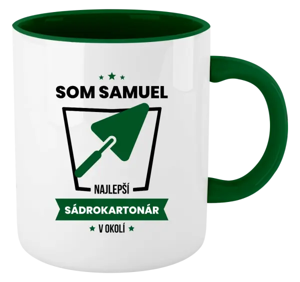 Hrnček  Najlepší v okolí - sádrokartonár