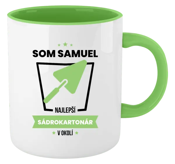 Hrnček  Najlepší v okolí - sádrokartonár