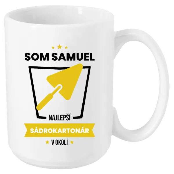 Hrnček Najlepší v okolí - sádrokartonár