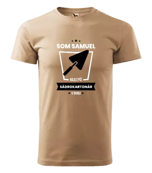Pánske tričko Najlepší v okolí - sádrokartonár