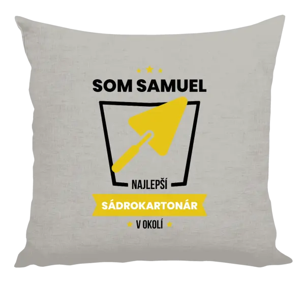 Vankúš Najlepší v okolí - sádrokartonár