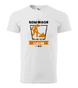 Pánske tričko Najlepší v okolí - cestár