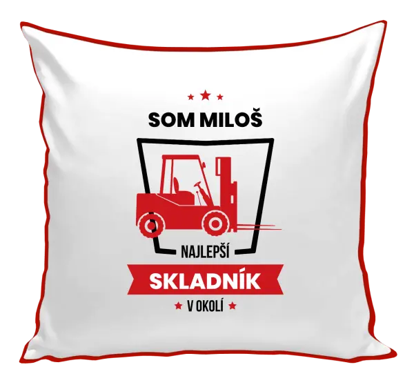 Vankúš Najlepší v okolí - skladník