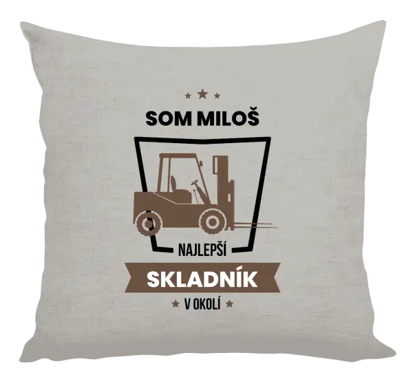 Vankúš Najlepší v okolí - skladník