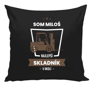 Vankúš Najlepší v okolí - skladník