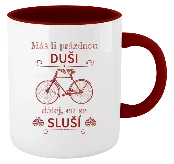 Hrnek Máš-li prázdnou duši, dělej, co se sluší