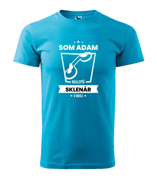 Pánske tričko Najlepší v okolí - sklenár
