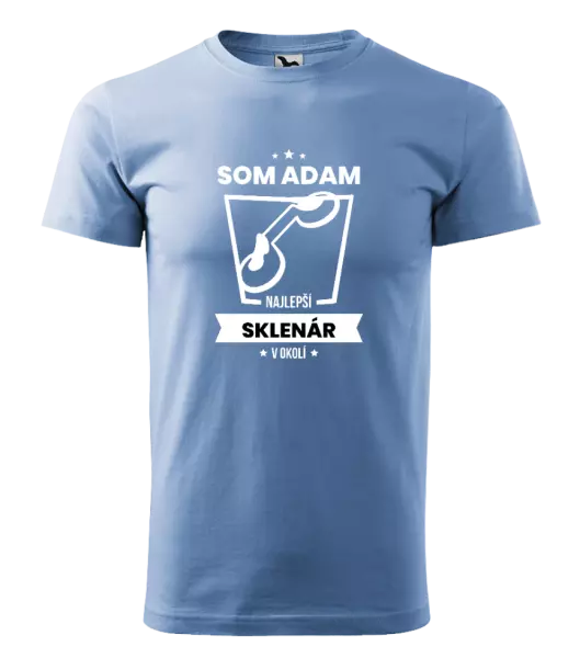 Pánske tričko Najlepší v okolí - sklenár