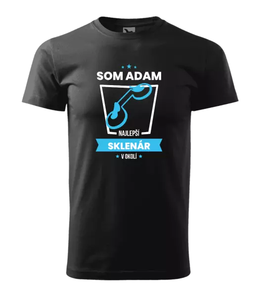 Pánske tričko Najlepší v okolí - sklenár