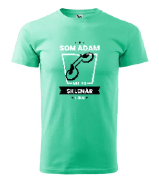 Pánske tričko Najlepší v okolí - sklenár