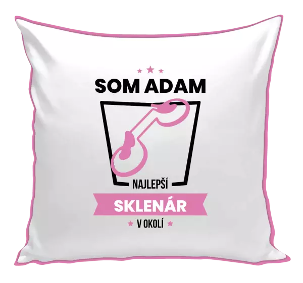 Vankúš Najlepší v okolí - sklenár