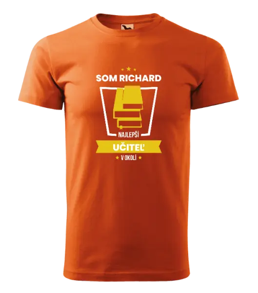 Pánske tričko Najlepší v okolí - učiteľ