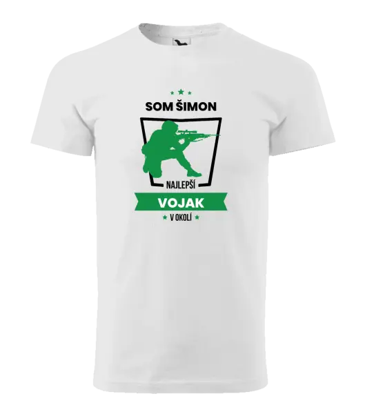 Pánske tričko Najlepší v okolí - vojak
