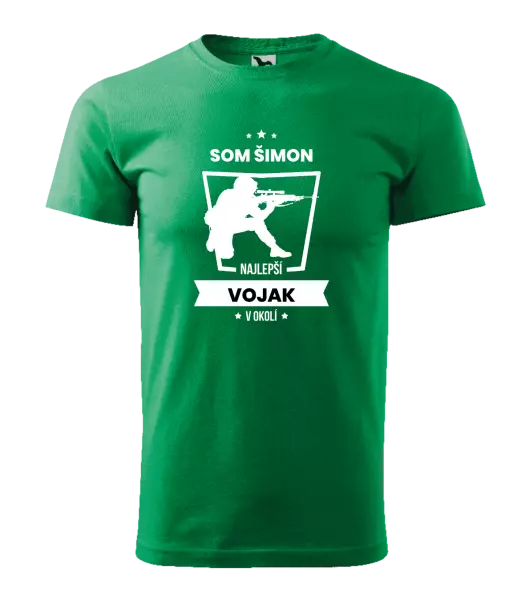 Pánske tričko Najlepší v okolí - vojak