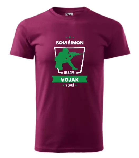 Pánske tričko Najlepší v okolí - vojak