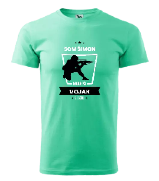 Pánske tričko Najlepší v okolí - vojak