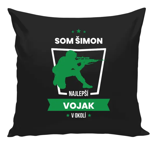 Vankúš Najlepší v okolí - vojak