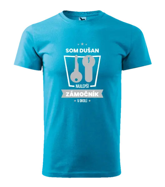 Pánske tričko Najlepší v okolí - zámočník
