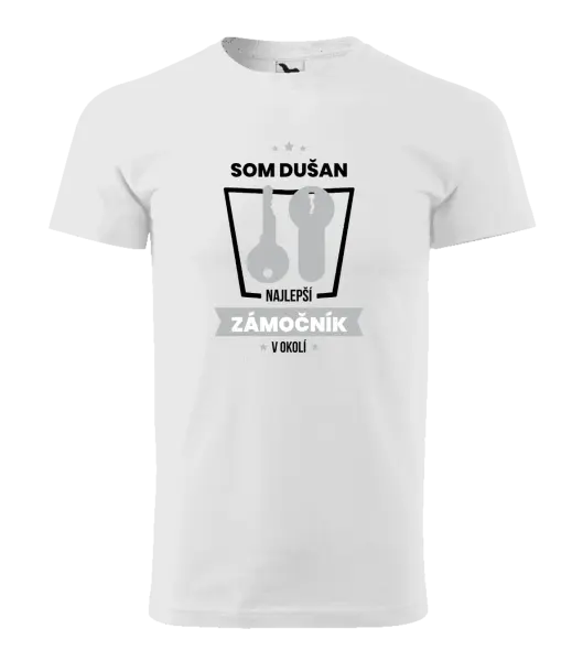 Pánske tričko Najlepší v okolí - zámočník