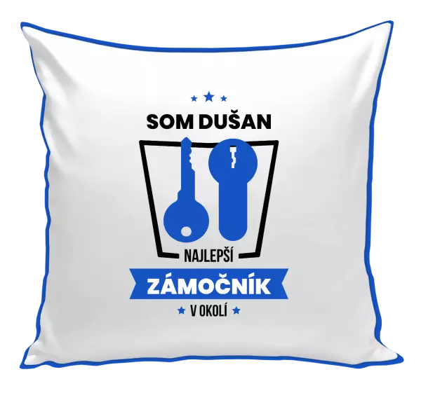 Vankúš Najlepší v okolí - zámočník