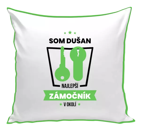 Vankúš Najlepší v okolí - zámočník