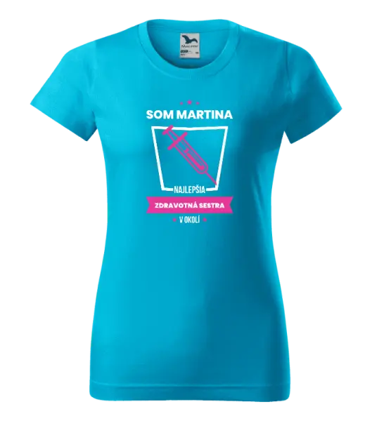 Dámske tričko Najlepší v okolí - zdravotná sestra