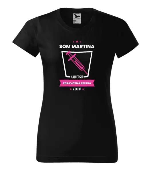 Dámske tričko Najlepší v okolí - zdravotná sestra
