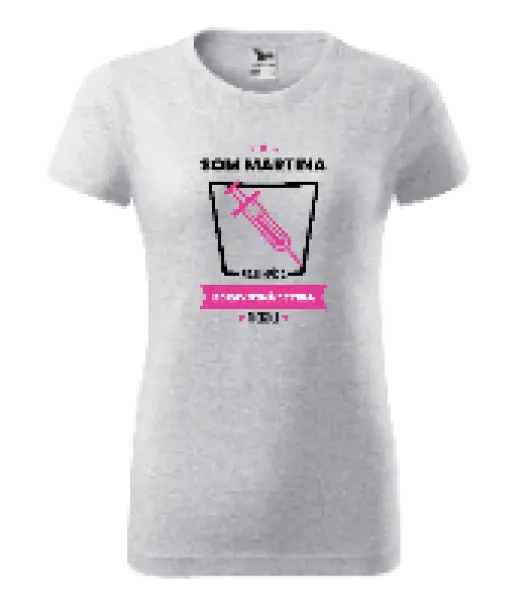 Dámske tričko Najlepší v okolí - zdravotná sestra