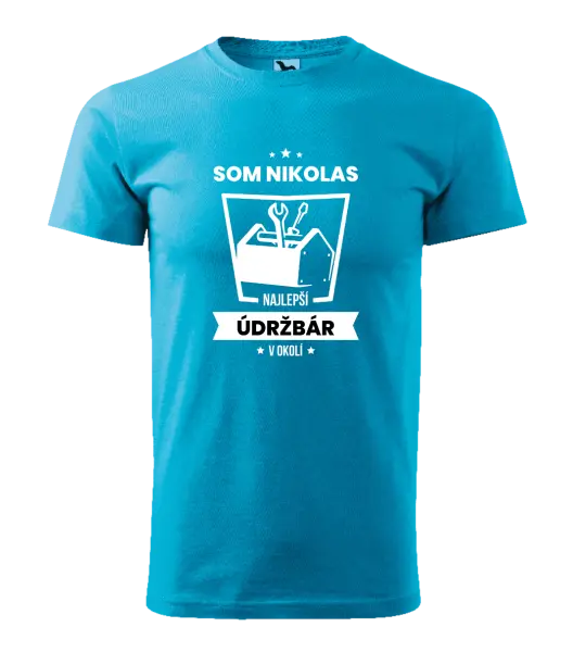 Pánske tričko Najlepší v okolí - údržbár