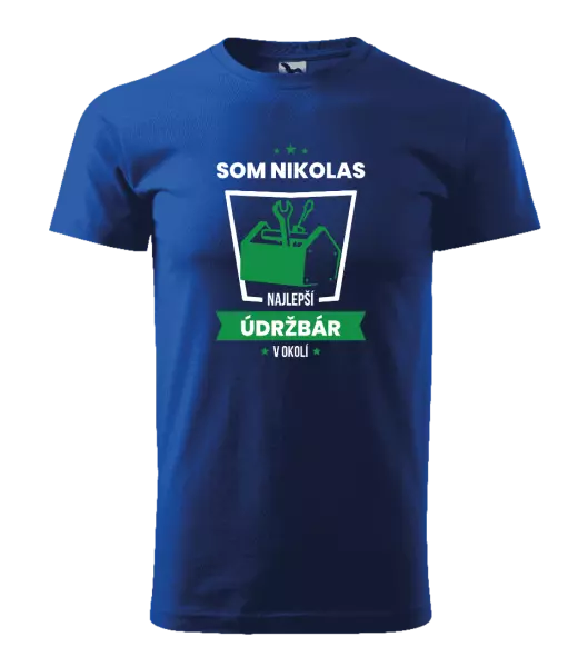 Pánske tričko Najlepší v okolí - údržbár