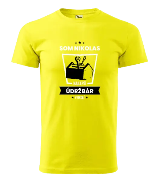 Pánske tričko Najlepší v okolí - údržbár