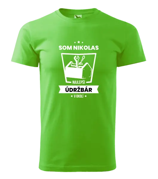 Pánske tričko Najlepší v okolí - údržbár