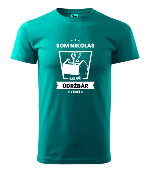 Pánske tričko Najlepší v okolí - údržbár