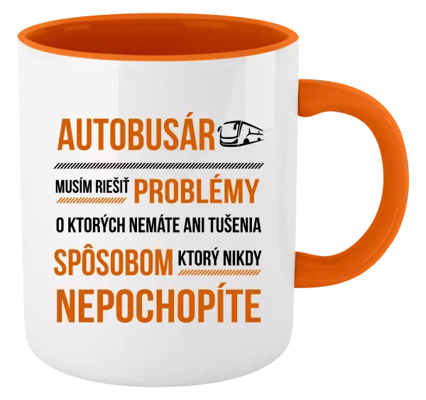 Hrnček  Musím riešiť problémy - autobusár