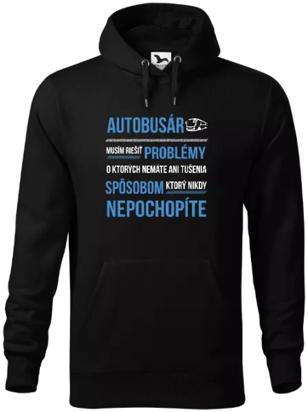 Pánska mikina Musím riešiť problémy - autobusár
