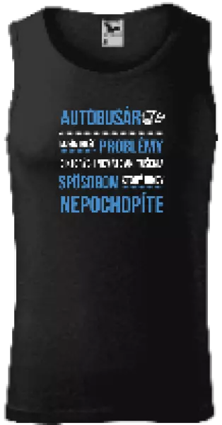 Pánske tielko Musím riešiť problémy - autobusár