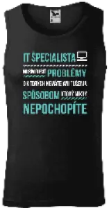 Pánske tielko Musím riešiť problémy - IT špecialista