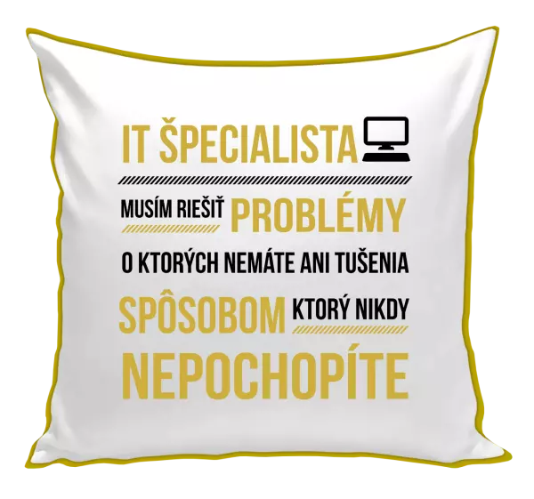 Vankúš Musím riešiť problémy - IT špecialista