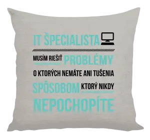 Vankúš Musím riešiť problémy - IT špecialista