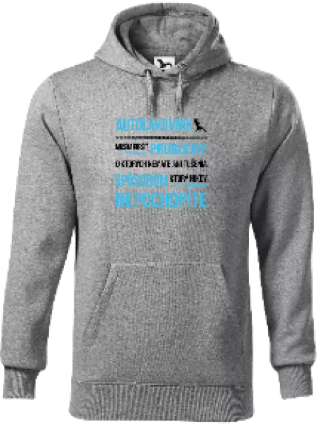 Pánska mikina Musím riešiť problémy - autolakovník