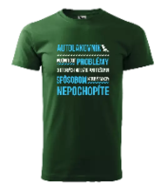 Pánske tričko Musím riešiť problémy - autolakovník