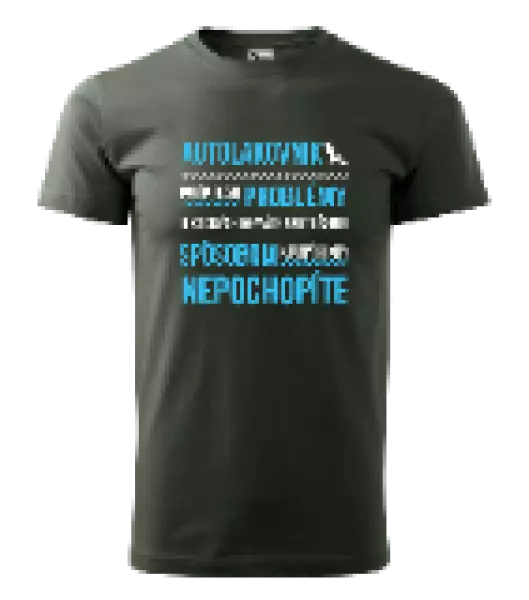 Pánske tričko Musím riešiť problémy - autolakovník