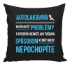 Vankúš Musím riešiť problémy - autolakovník